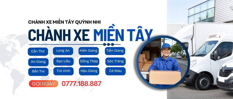 Chành Xe Miền Tây Quỳnh Nhi Đi 13 tỉnh nhanh hàng ngày